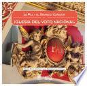 La paz y el Sagrado Corazón. Iglesia del Voto Nacional