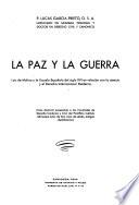 La paz y la guerra