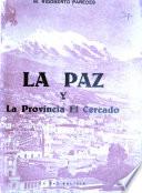La Paz y La Provincia El Cercado
