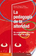 La pedagogía de la alteridad