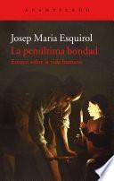 La penúltima bondad