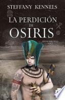 La perdición de Osiris