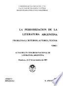 La periodizacion de la literatura Argentina, problemas, criterios, autores, textos