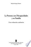 La persona con discapacidades y su familia