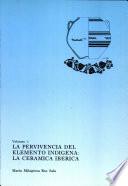 La pervivencia del elemento indigena