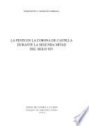 La peste en la corona de Castilla durante la segunda mitad del siglo XIV