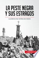 La peste negra y sus estragos