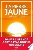 La Pierre Jaune