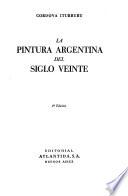 La pintura Argentina del siglo veinte