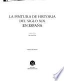 La Pintura de historia del siglo XIX en España