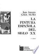 La pintura española del siglo XX