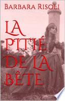 La pitié de la bête
