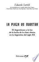 La plaza es nuestra