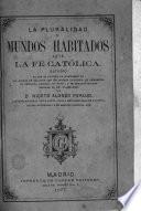 La pluralidad de mundos habitados ante la fé católica