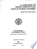 La poblacion de Mexico-Tenochtitlan
