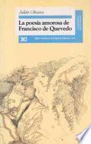 La poesía amorosa de Francisco de Quevedo