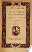 La poesía lírica en el teatro antiguo: Trozos religiosos. 1.-2. serie