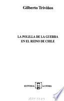 La polilla de la guerra en el Reino de Chile
