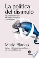La política del disimulo