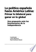 La politica española hacia América Latina
