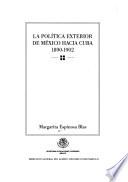 La política exterior de México hacia Cuba, 1890-1902