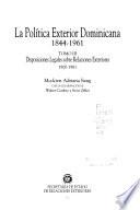 La política exterior dominicana, 1844-1961: Disposiciones legales sobre relaciones exteriores, 1900-1961
