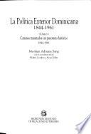 La política exterior dominicana, 1844-1961