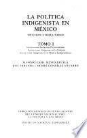 La Política indigenista en México