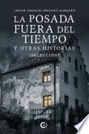 La posada fuera del tiempo y otras historias (Selección)