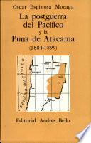 La postguerra del Pacífico y la Puna de Atacama; 1884-1899