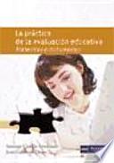 La práctica de la evaluación educativa