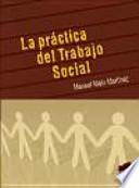La práctica del trabajo social