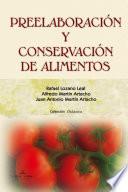 La preelaboración de los alimentos en la cocina profesional.