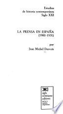 La prensa en España (1900-1931)