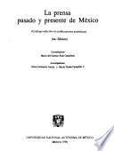 La Prensa pasado y presente de México