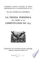 La prensa periódica en torno a la Constitución de 1857