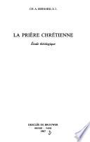 La priere chretienne