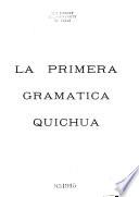 La primera gramática quichua