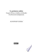 La primera orden
