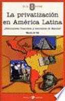 La privatización en América Latina