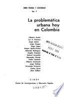 La Problemática urbana hoy en Colombia