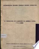 La Produccion de Alimentos en America Latina y el Caribe