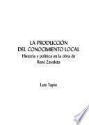 La producción del conocimiento local