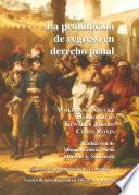 La prohibición de regreso en derecho penal