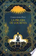 La prueba de los reyes