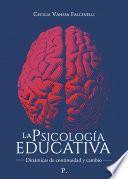 La Psicología Educativa