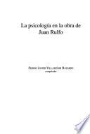 La psicologia en la obra de Juan Rulfo