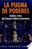 La pugna de poderes