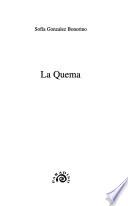 La quema