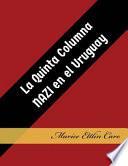 La Quinta Columna Nazi en el Uruguay